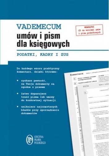 Vademecum umów i pism dla księgowych. Podatki. Kadry. ZUS