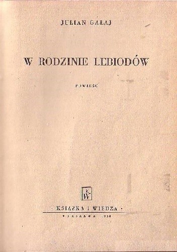 W rodzinie Lebiodów