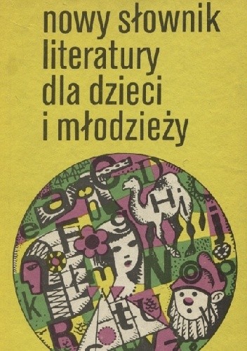 Nowy słownik literatury dla dzieci i młodzieży