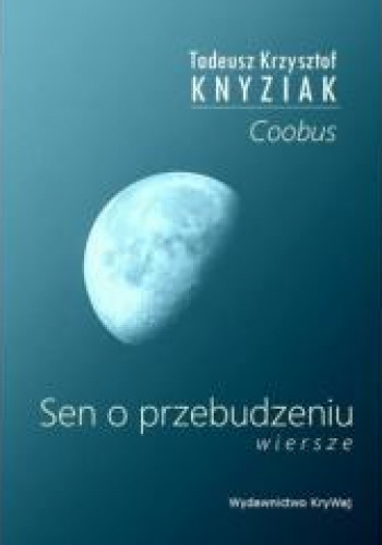 Sen o przebudzeniu