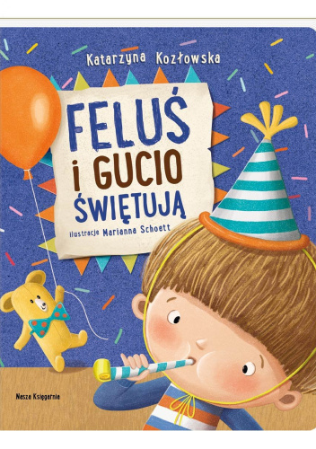 Feluś i Gucio świętują