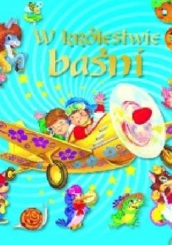 W królestwie baśni