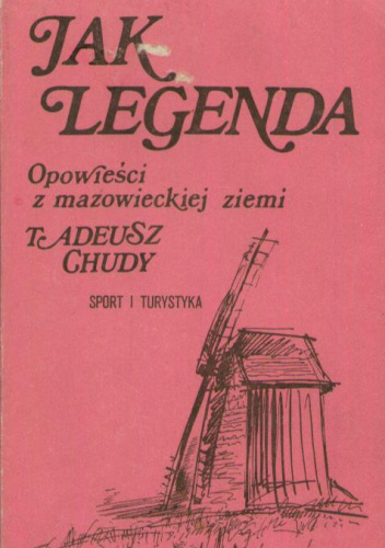 Jak legenda: Opowieści z mazowieckiej ziemi