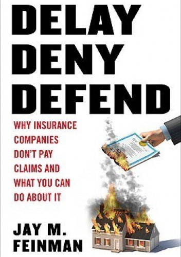 Delay, Deny, Defend