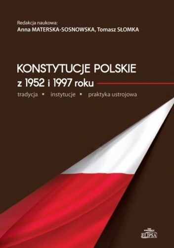 Konstytucje polskie z 1952 i 1997 roku