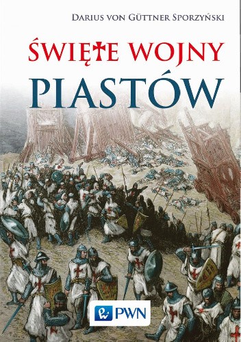 Święte wojny Piastów
