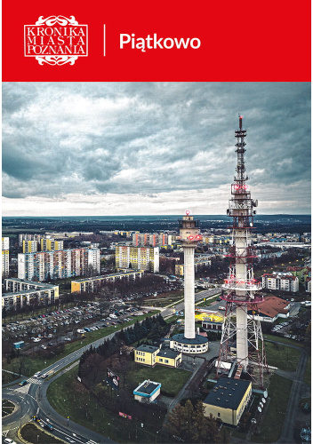 Kronika Miasta Poznania Piątkowo