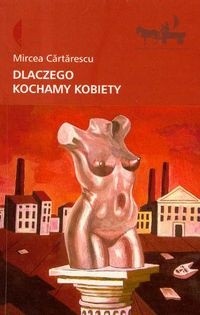 Dlaczego kochamy kobiety