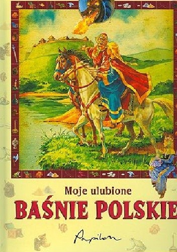 Moje ulubione baśnie polskie