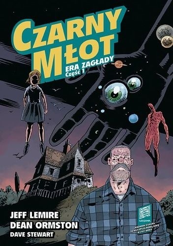 Czarny Młot - Tom 3 - Era zagłady. Część 1