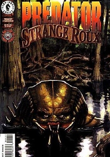 Predator: Strange Roux
