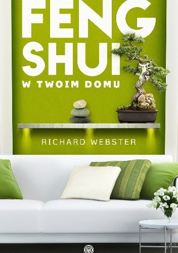 Feng shui w twoim domu