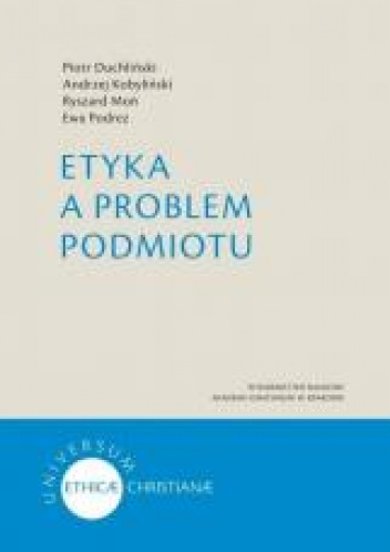 Etyka a problem podmiotu