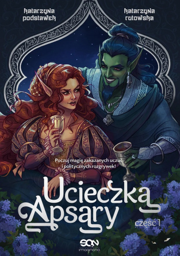 Ucieczka Apsary. Część 1