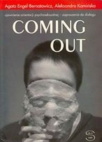 Coming out. Ujawnienie orientacji psychoseksualnej - zaproszenie do dialogu