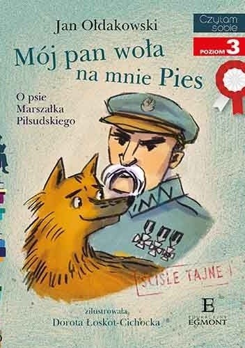 Mój pan woła na mnie Pies