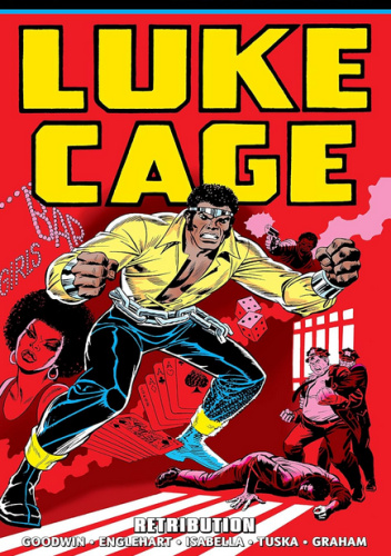 Luke Cage Epic Collection. Retribution