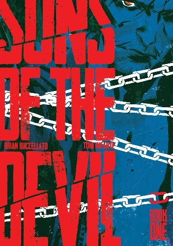 Sons Of The Devil Vol. 1