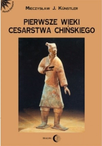 Pierwsze wieki cesarstwa chińskiego