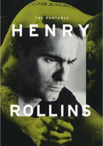 The Portable Henry Rollins