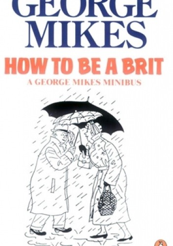 How To Be A Brit