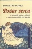 Pożar serca. 16 smutnych esejów o miłości, o pisarzach rosyjskich i ich muzach