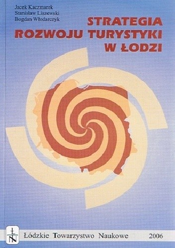 Strategia rozwoju turystyki w Łodzi