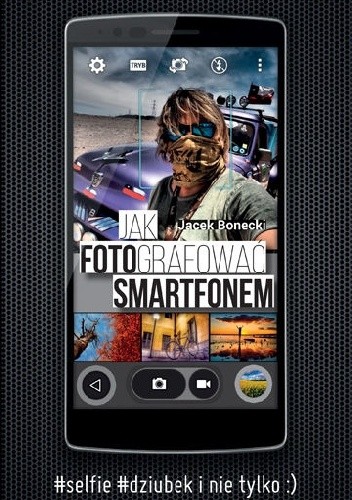 Jak fotografować smartfonem