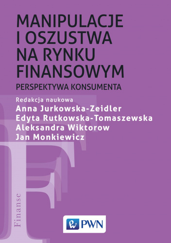 Manipulacje i oszustwa na rynku finansowym