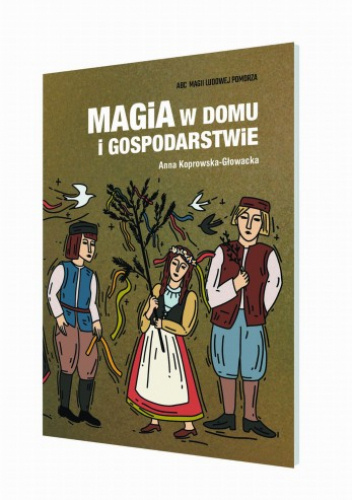 Magia w domu i gospodarstwie