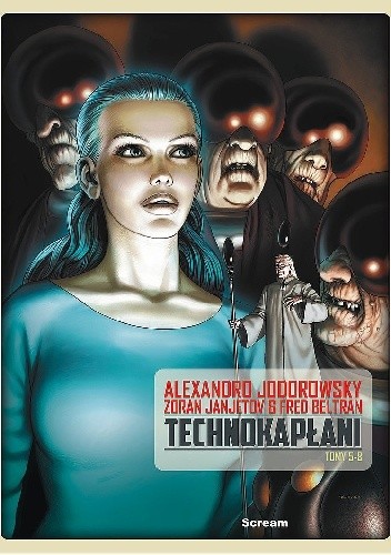 Technokapłani. Wydanie zbiorcze t. II
