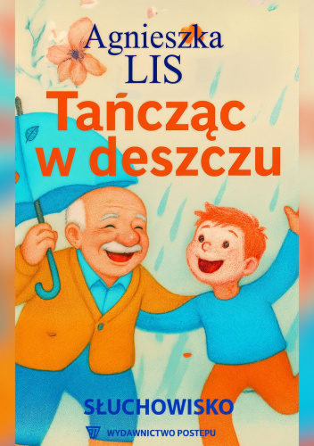 Tańcząc w deszczu