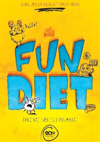 The Fun Diet. Pokonaj wewnętrznego potwora