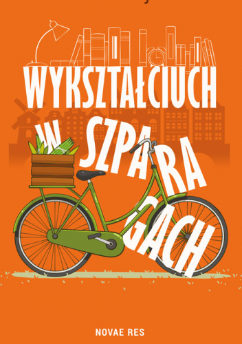 Wykształciuch w szparagach