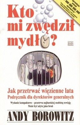 Kto mi zwędził mydło?
