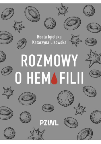 Rozmowy o hemofilii
