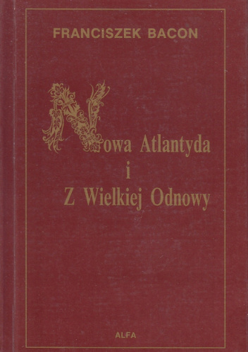Nowa Atlantyda i Z Wielkiej Odnowy