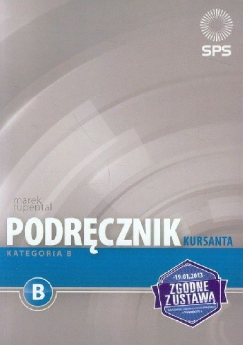 Podręcznik kursanta. Kategoria B