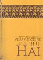 Natychmiastowe Przebudzenie. Nauczanie mistrza zen Hui-hai