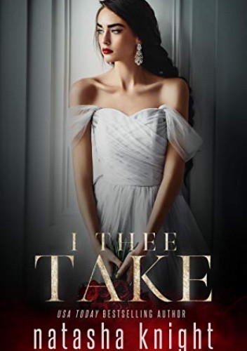 I Thee Take