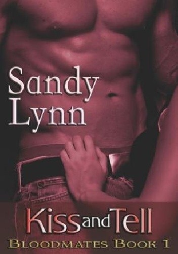 Kiss and Tell