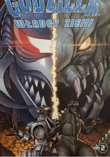Godzilla: Władcy Ziemi T.2