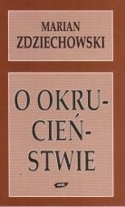 O okrucieństwie