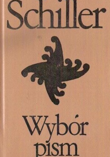 Wybór pism. Tom 2. Don Carlos; Wilhelm Tell