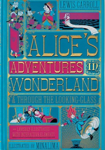 Alice's Adventures in Wonderland & Through the Looking-Glass