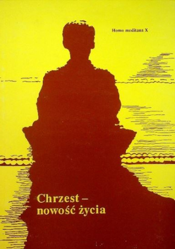Chrzest - nowość życia