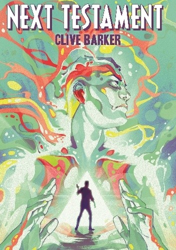 Clive Barker's Next Testament