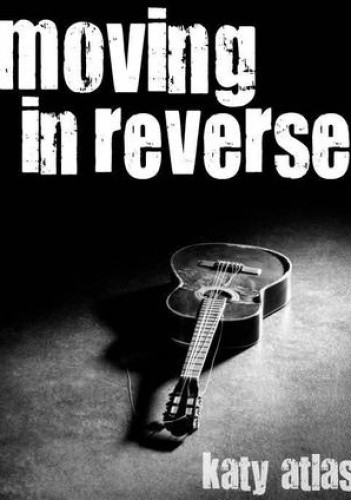 Moving In Reverse