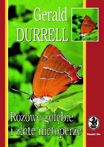 Różowe gołębie i złote nietoperze