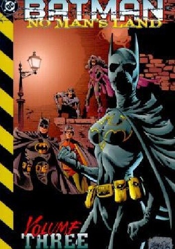 Batman- No Man's Land Vol.3